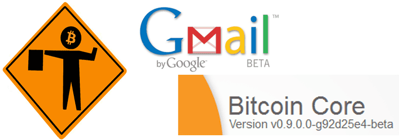 Bitcoin in Beta Longer than Gmail 1
