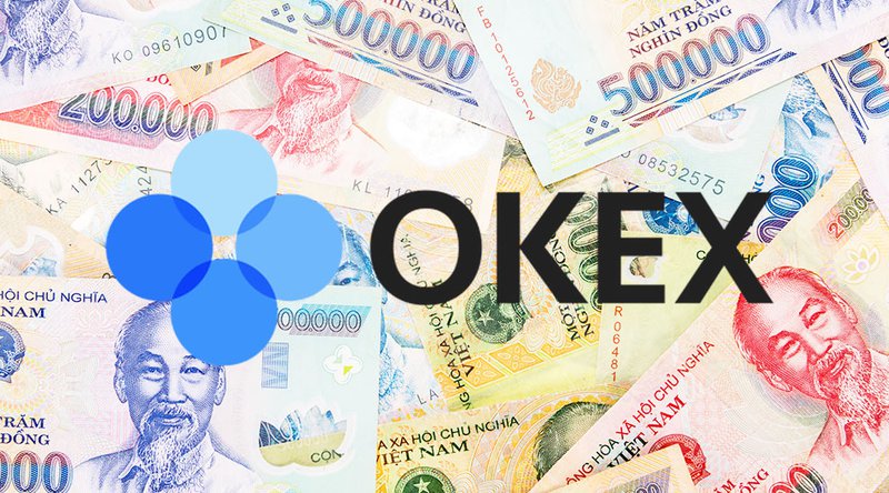 OKEx Adds Support for the Vietnamese Dong on Its Fiat-to-Crypto Platform 1